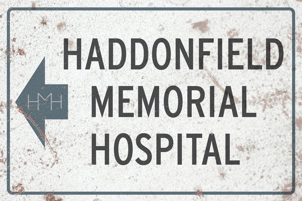 Halloween 2 Haddonfield Memorial Hospital Sign